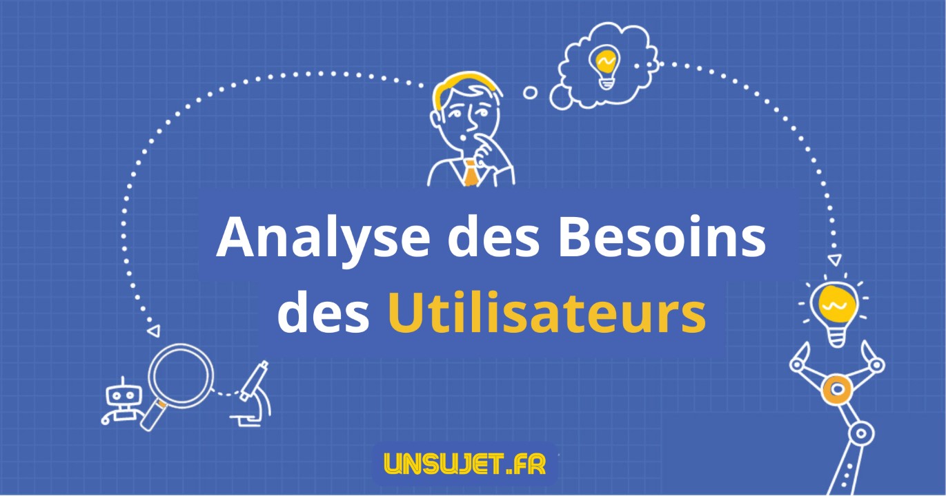 Analyse des Besoins des Utilisateurs