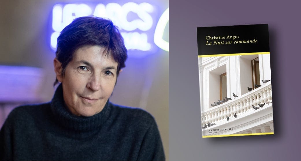 Christine Angot publie « La Nuit sur commande » aux éditions Stock.