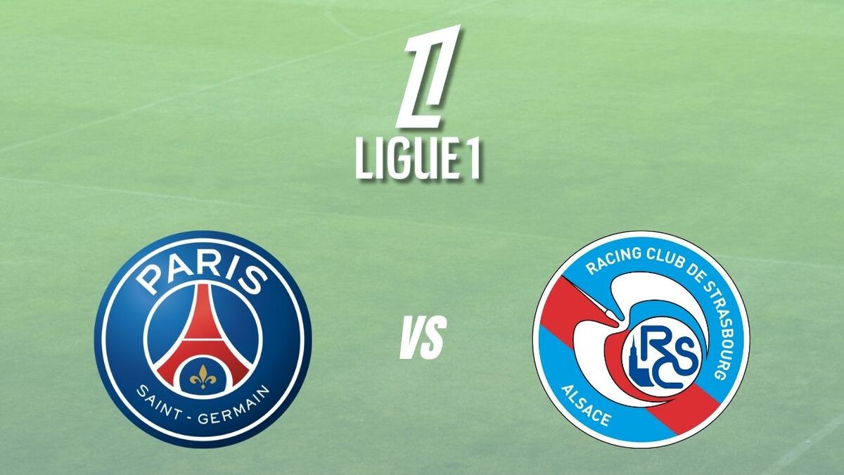 Affiche du PSG – Strasbourg avant le match